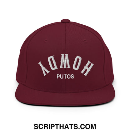 Upside Down Howdy Putos Embroidered Flat Bill Brim Snapback Hat Maroon