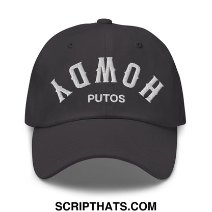 Upside Down Howdy Putos Embroidered Unstructured Dad Hat Dark Grey