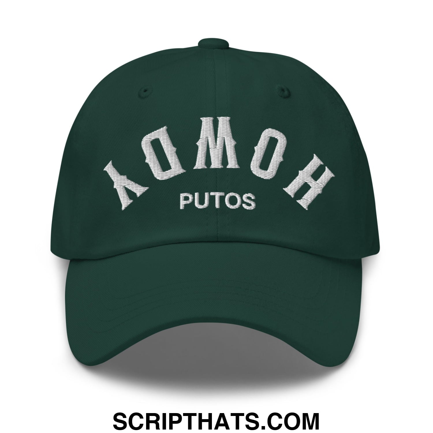Upside Down Howdy Putos Embroidered Unstructured Dad Hat Spruce