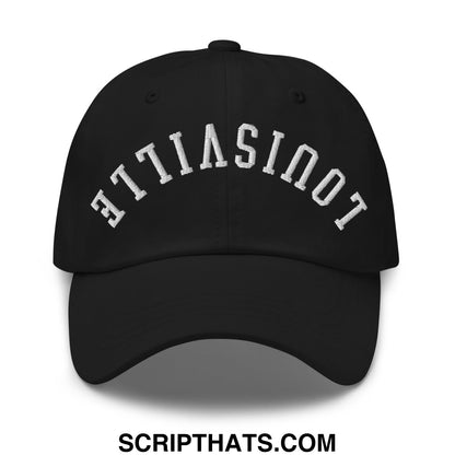 Upside Down Louisville Embroidered Unstructured Dad Hat Black