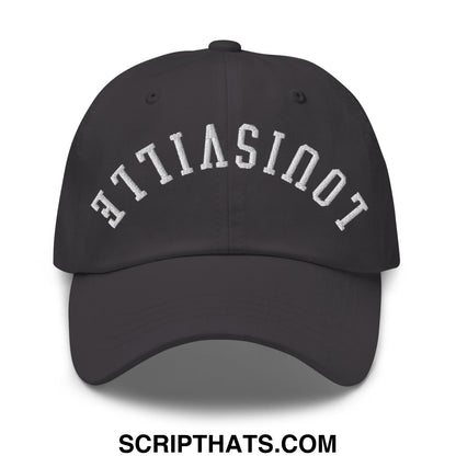 Upside Down Louisville Embroidered Unstructured Dad Hat Dark Grey