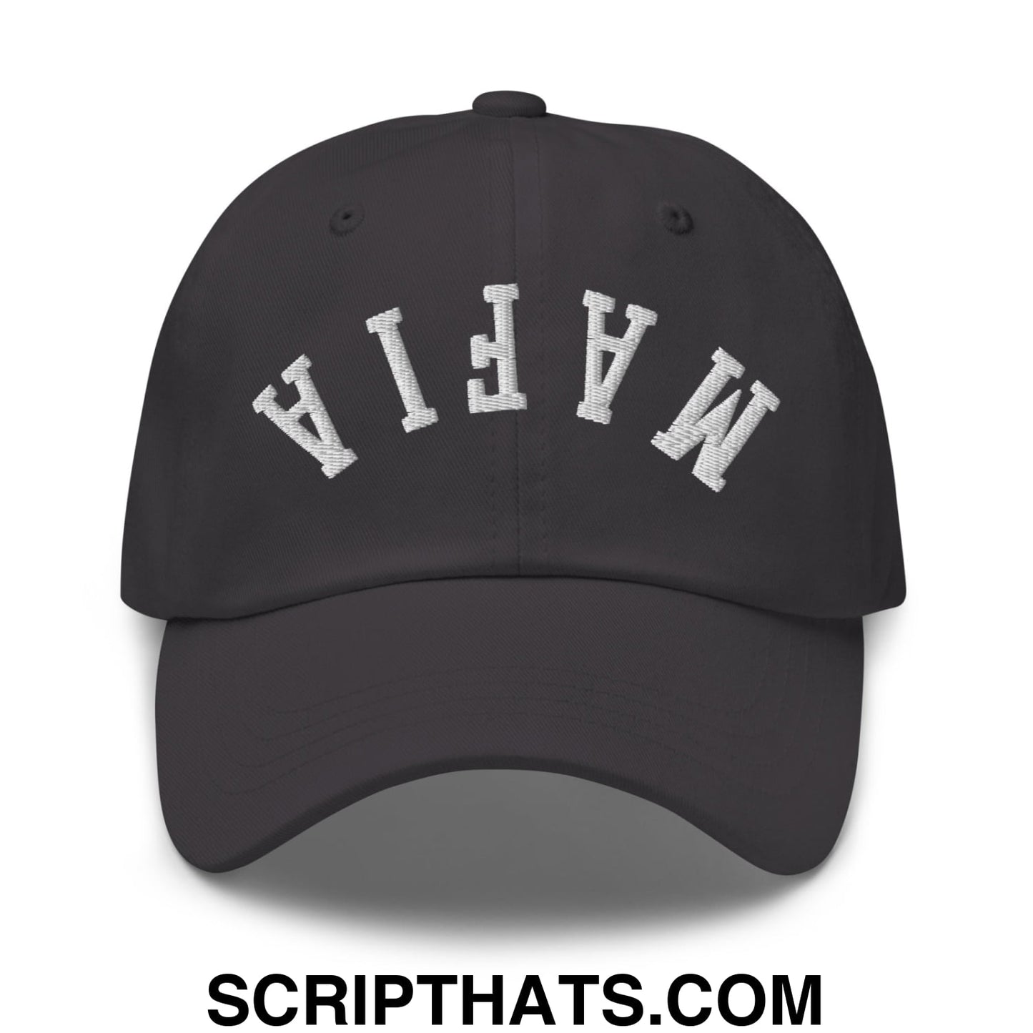 Black upside down mafia embroidered unstructured dad hat with white arched embroidery on front panel