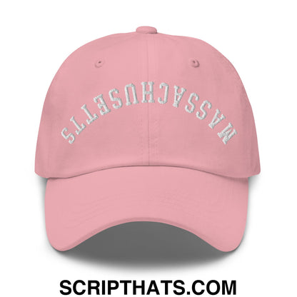 Upside Down Massachusetts Embroidered Unstructured Dad Hat Pink