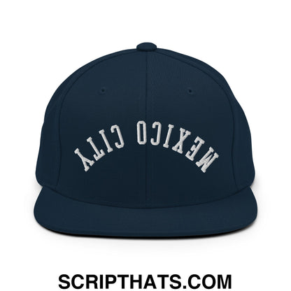 Upside Down Mexico City Embroidered Flat Bill Brim Snapback Hat Dark Navy