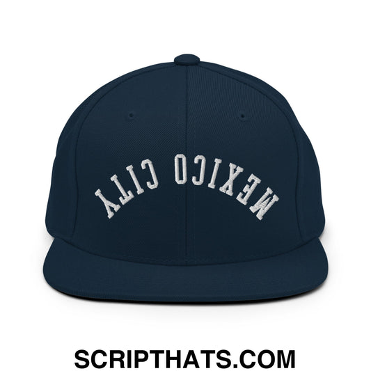 Upside Down Mexico City Embroidered Flat Bill Brim Snapback Hat Dark Navy