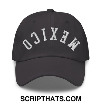 Upside Down Mexico Embroidered Unstructured Dad Hat Dark Grey