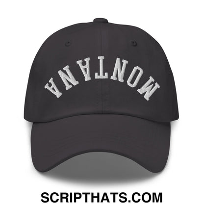 Upside Down Montana Embroidered Unstructured Dad Hat Dark Grey