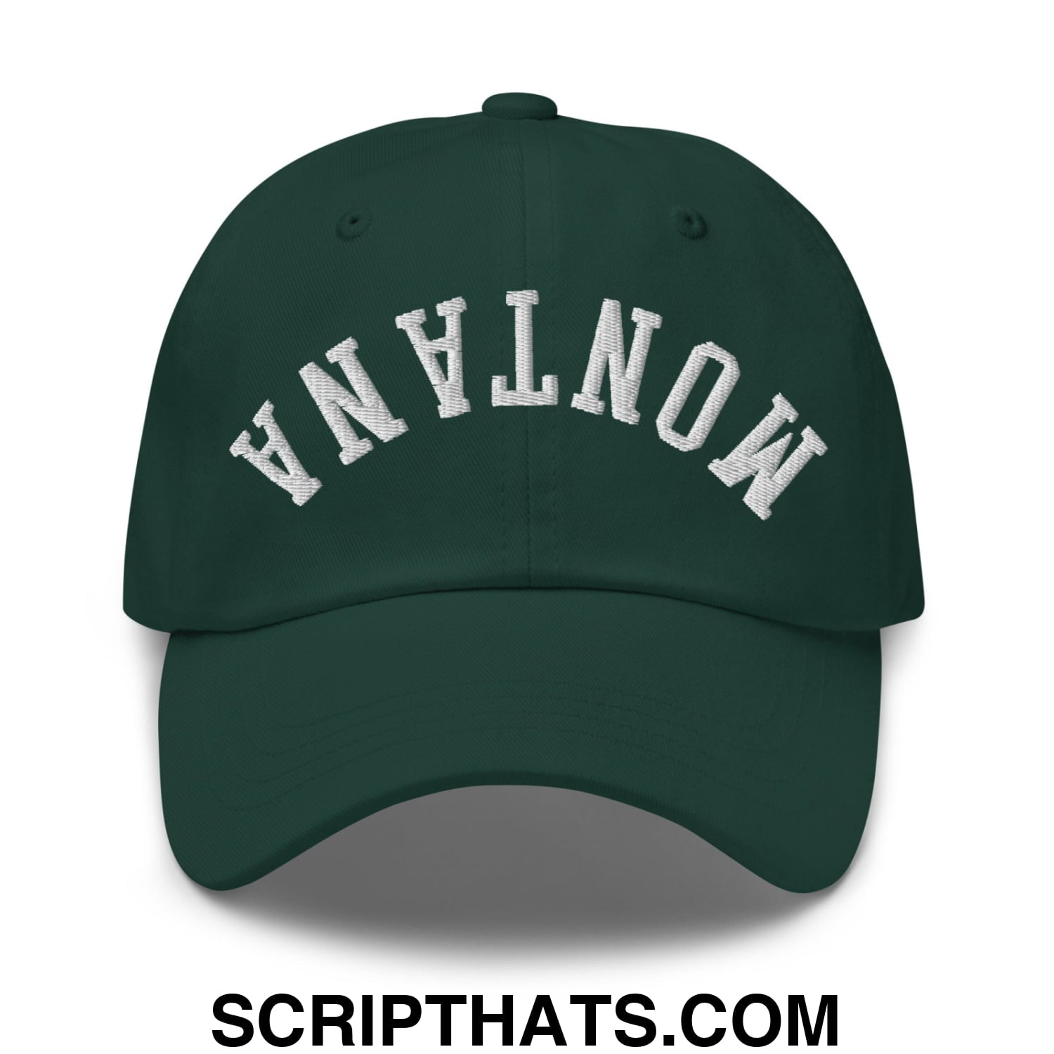 Upside Down Montana Embroidered Unstructured Dad Hat Spruce