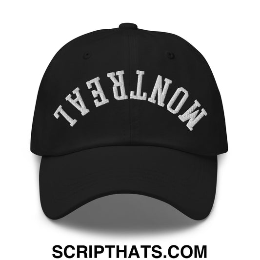 Upside Down Montreal Embroidered Unstructured Dad Hat Black