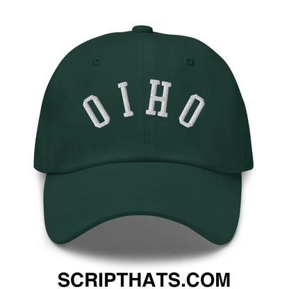 Dark green unstructured dad hat with white embroidered ohio lettering in an arched design upsidedown ohio style