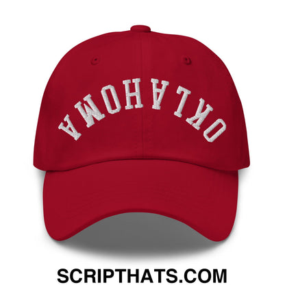 Upside Down Oklahoma Embroidered Unstructured Dad Hat Cranberry
