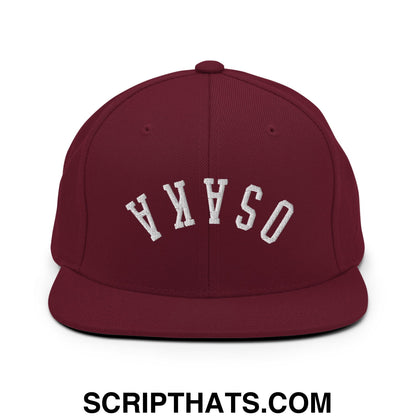 Upside Down Osaka Embroidered Flat Bill Brim Snapback Hat Maroon