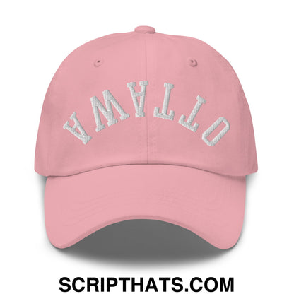 Upside Down Ottawa Embroidered Unstructured Dad Hat Pink