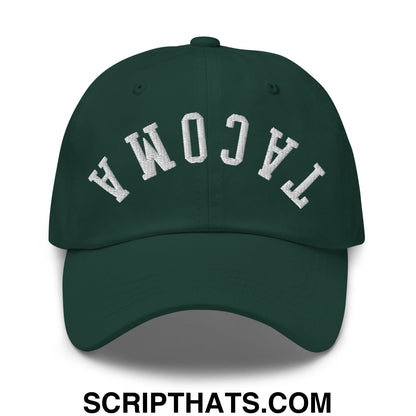 Upside Down Tacoma Embroidered Unstructured Dad Hat Spruce