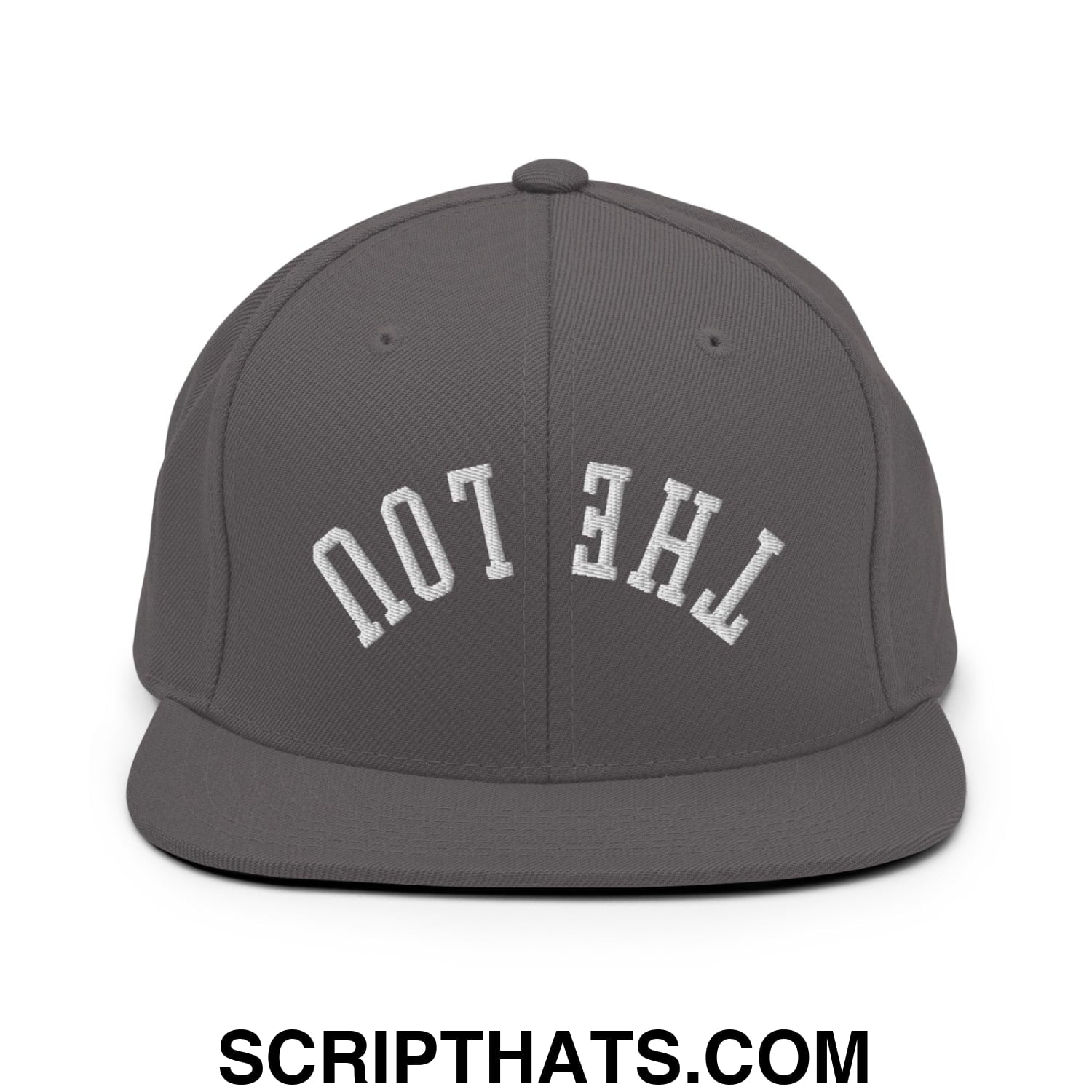 A dark gray snapback hat with white embroidered the lou text and a flat bill brim in upside down style
