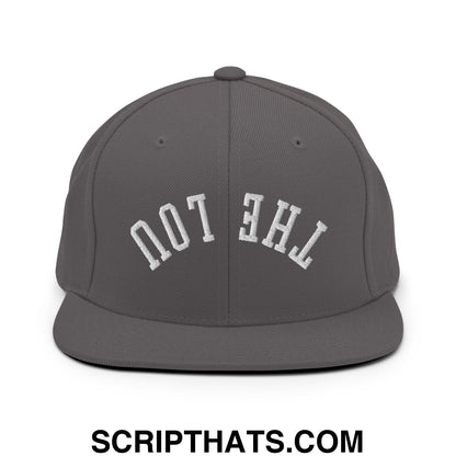 A dark gray snapback hat with white embroidered the lou text and a flat bill brim in upside down style