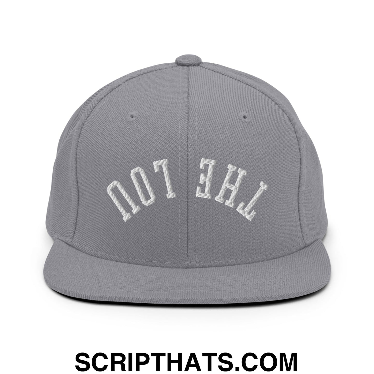Gray Upside Down The Lou snapback hat with white embroidered not the text in an arched flat bill brim design