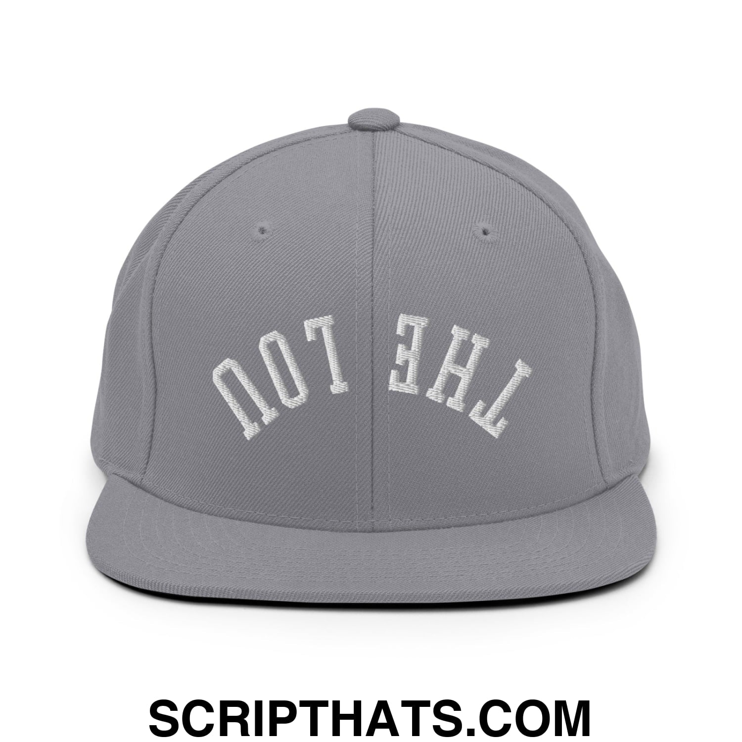 Gray Upside Down The Lou snapback hat with white embroidered not the text in an arched flat bill brim design