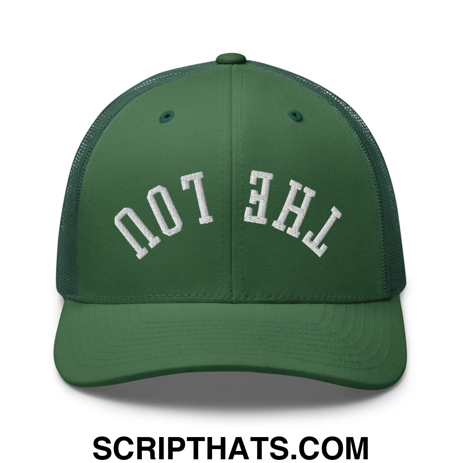 Dark green mesh trucker hat with white embroidered the lou text in an arched design upside down the lou hat