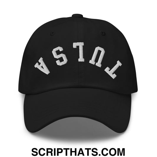 Upside Down Tulsa Embroidered Unstructured Dad Hat Black