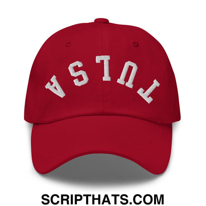 Upside Down Tulsa Embroidered Unstructured Dad Hat Cranberry
