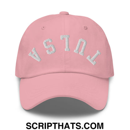 Upside Down Tulsa Embroidered Unstructured Dad Hat Pink