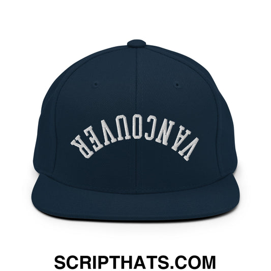 Upside Down Vancouver Embroidered Flat Bill Brim Snapback Hat Dark Navy
