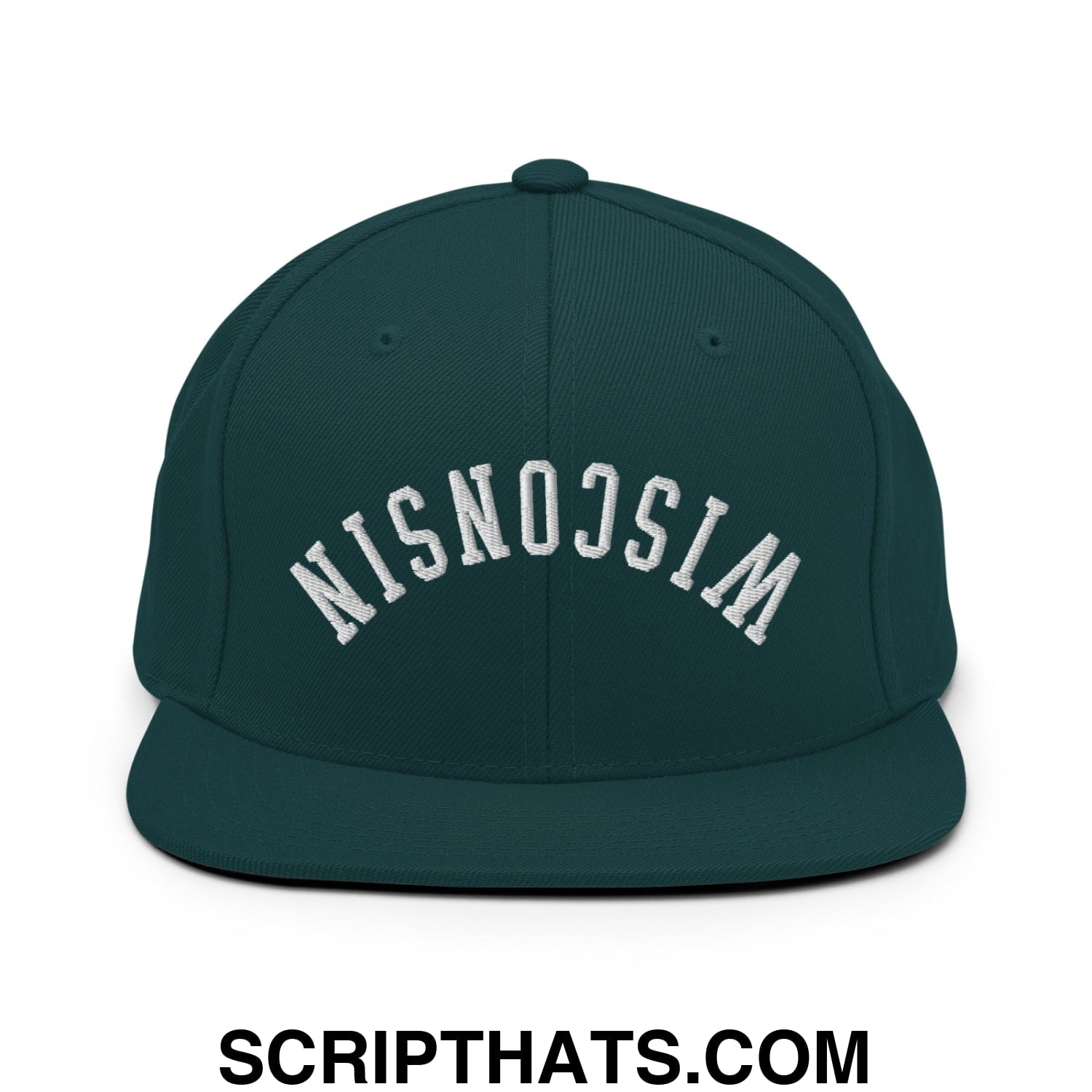Upside Down Wisconsin Embroidered Flat Bill Brim Snapback Hat Spruce
