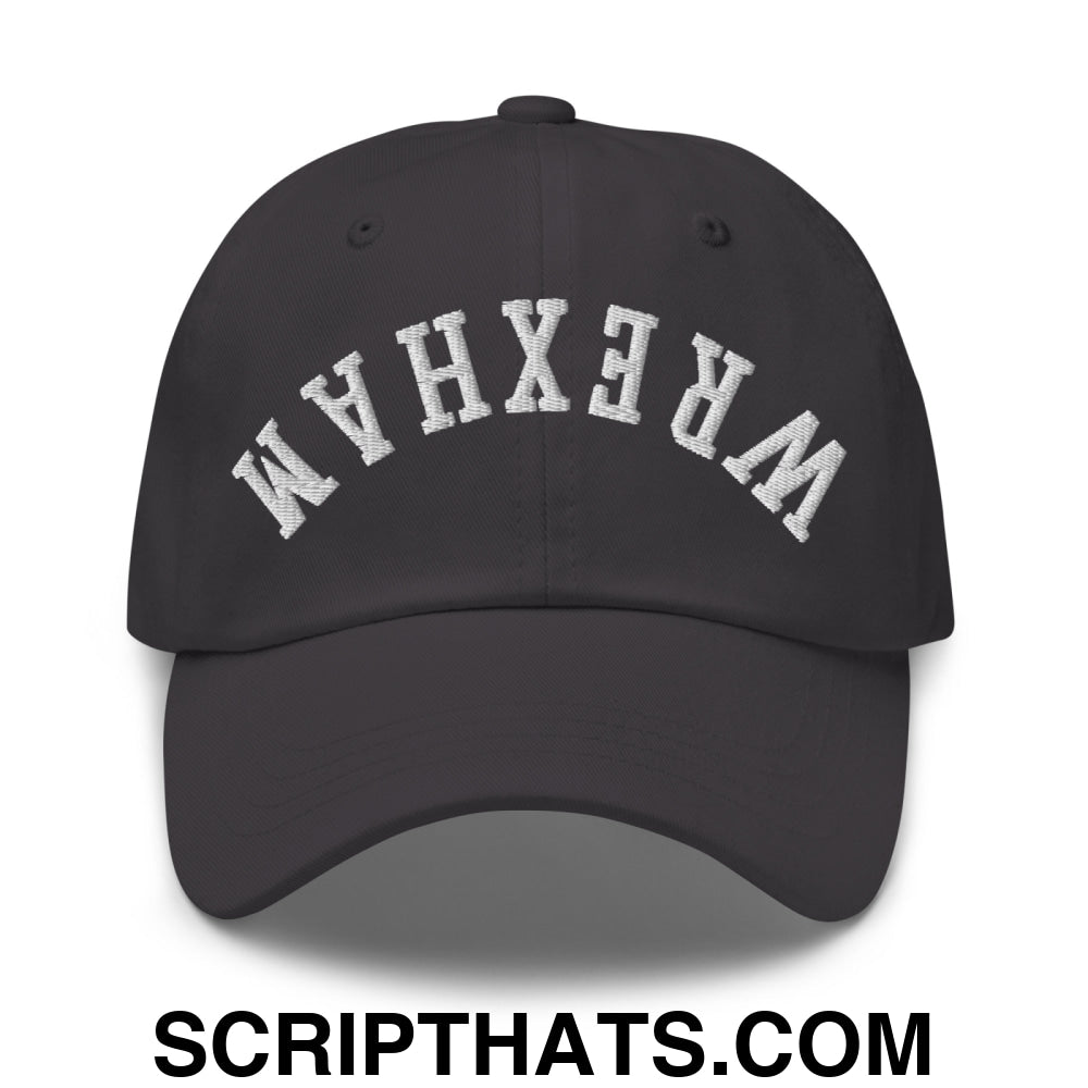 Upside Down Wrexham Embroidered Unstructured Dad Hat Dark Grey