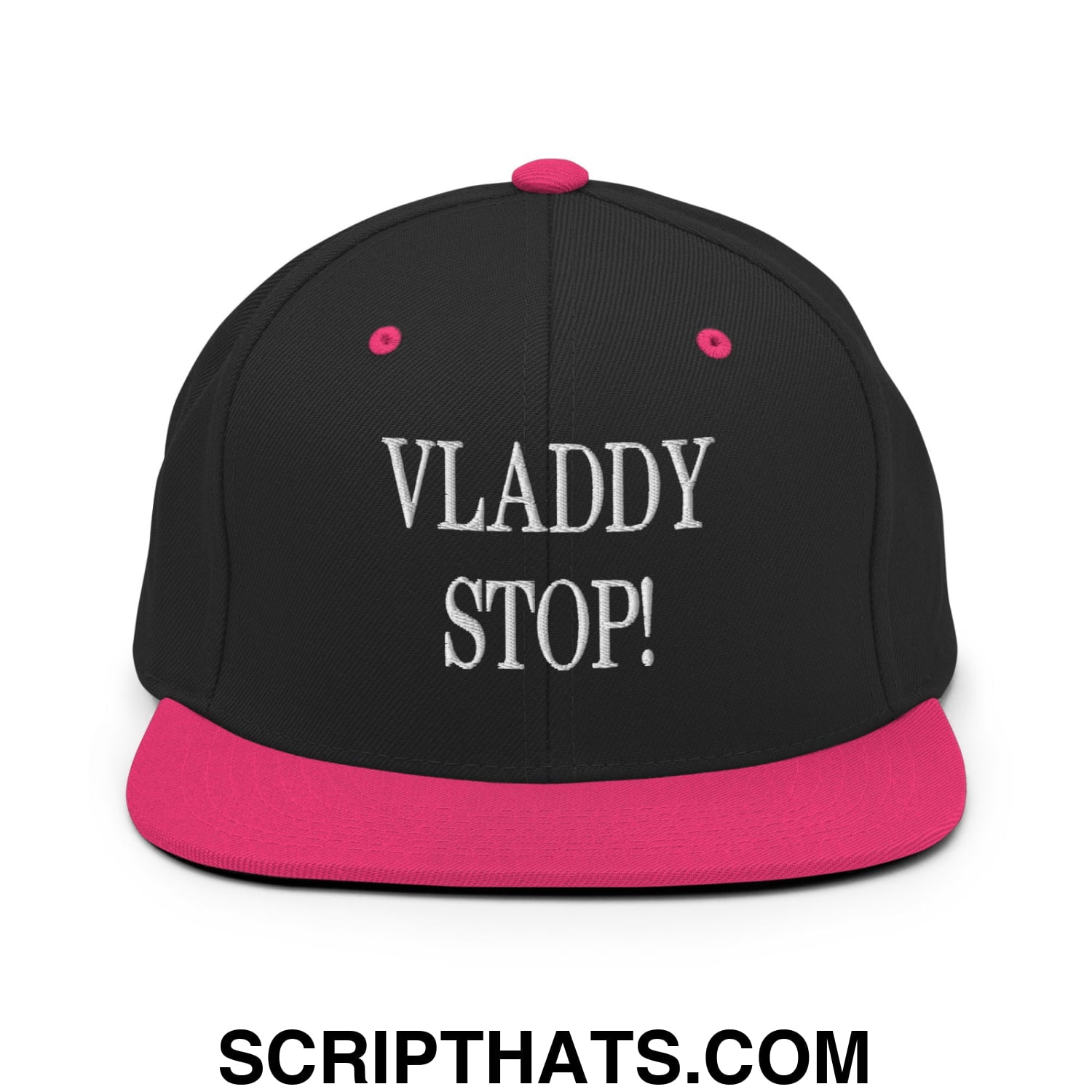 Vladdy Stop Embroidered Flat Bill Brim Snapback Hat Black Neon Pink