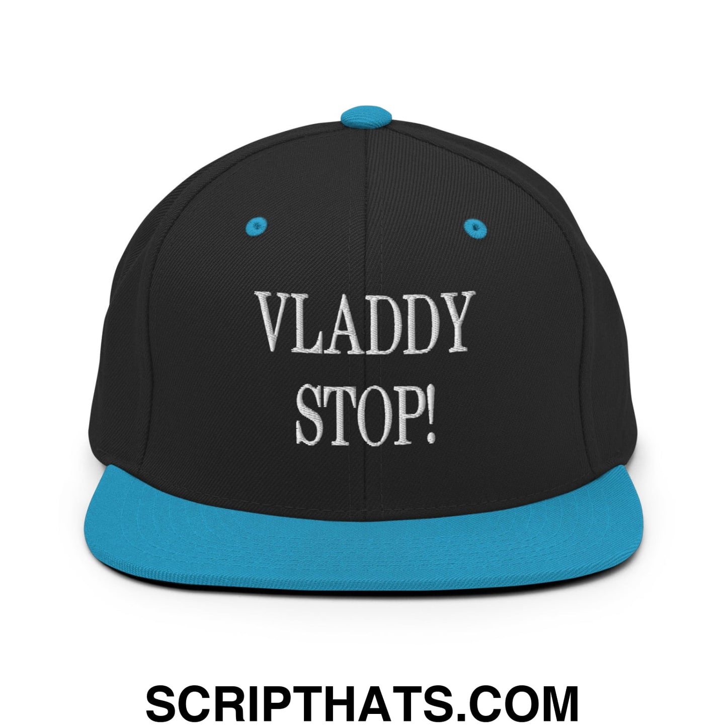 Vladdy Stop Embroidered Flat Bill Brim Snapback Hat Black Teal