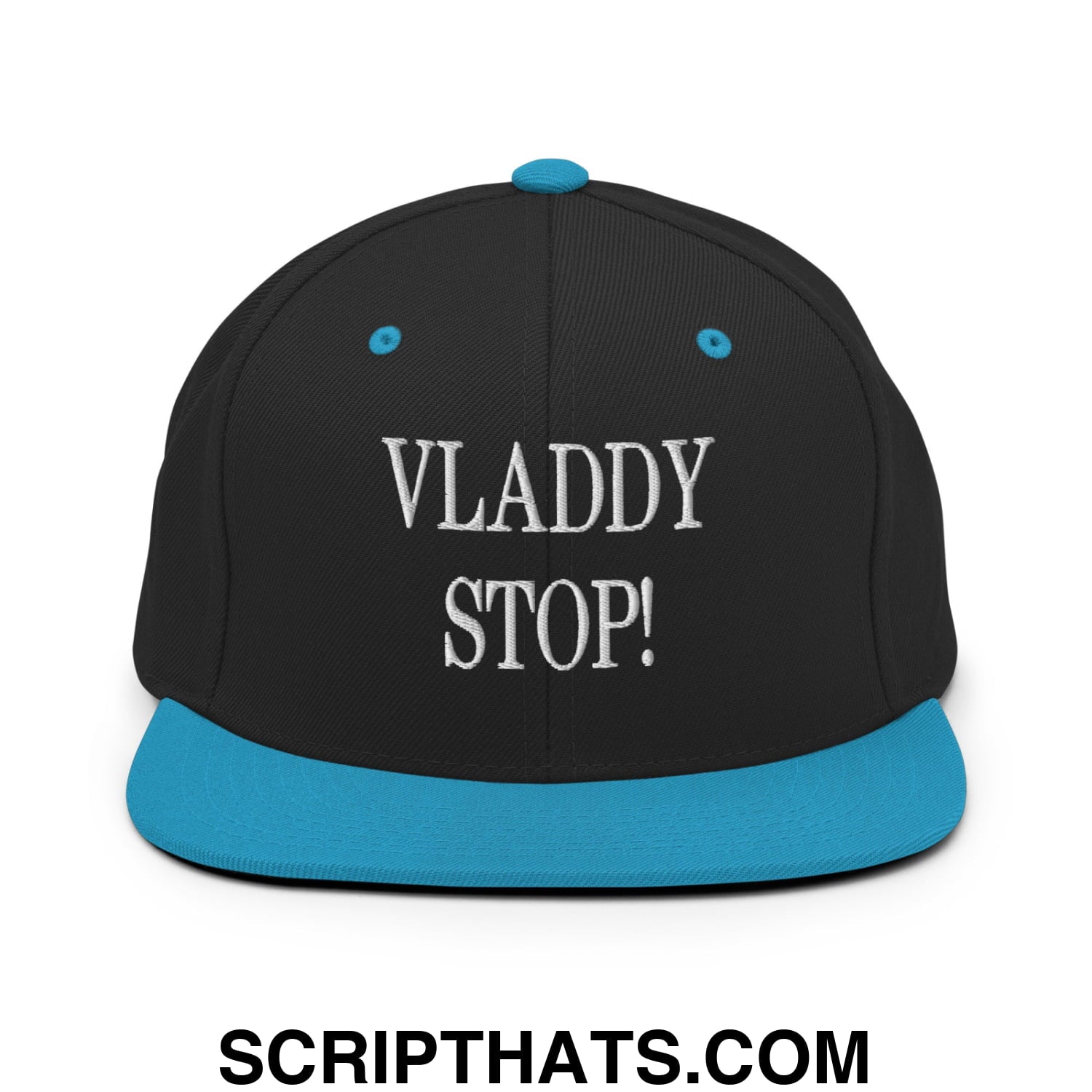 Vladdy Stop Embroidered Flat Bill Brim Snapback Hat Black Teal