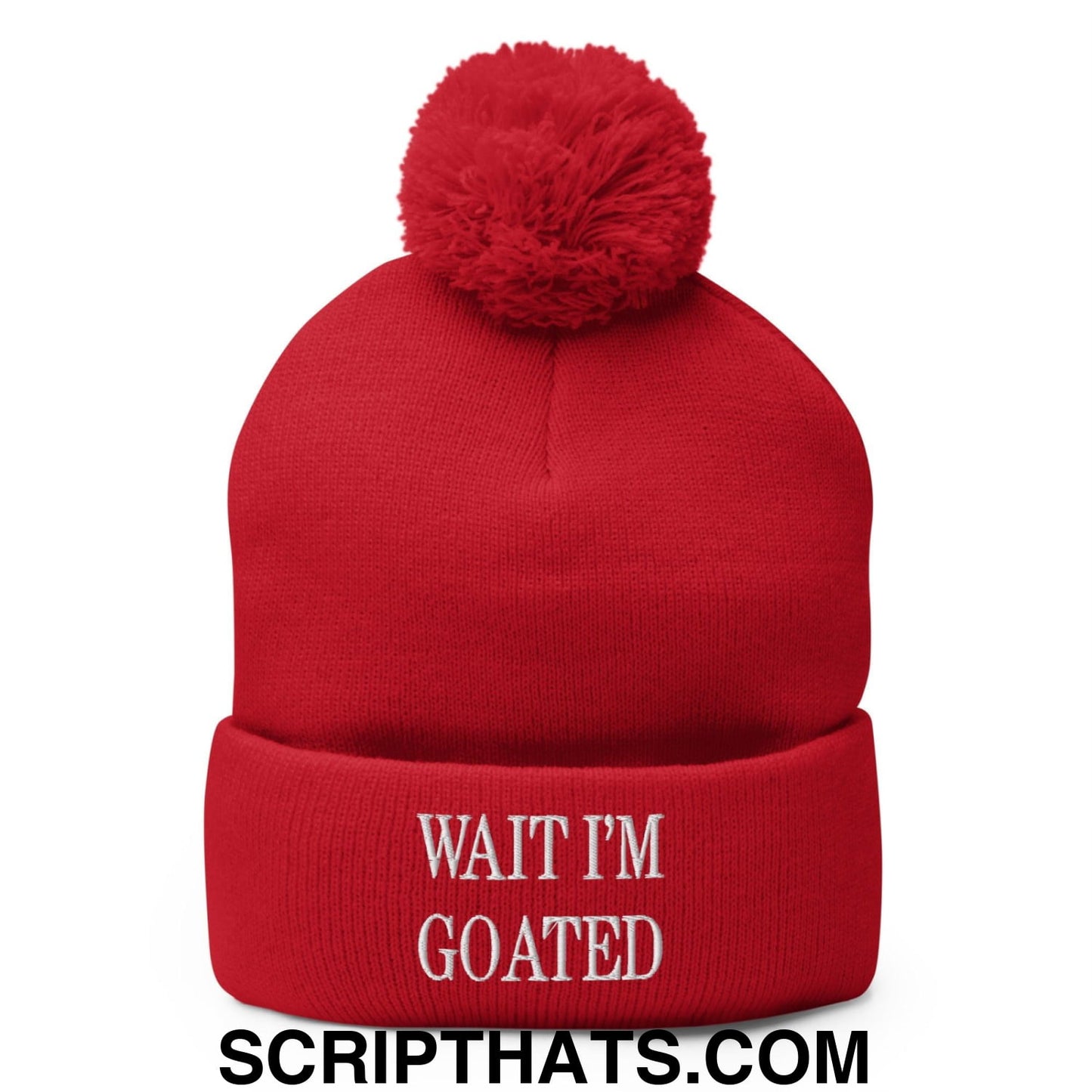Wait I'm Goated Embroidered Knit Pom Pom Beanie Red