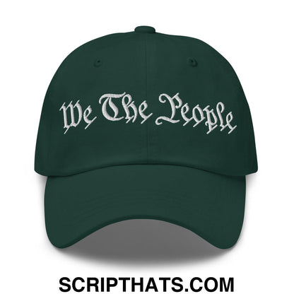 We The People Embroidered Dad Hat Spruce