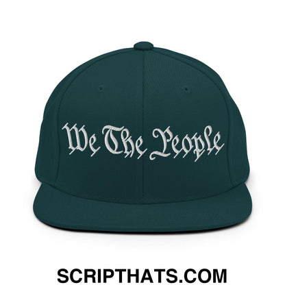 We The People Embroidered Flat Bill Brim Snapback Hat Spruce