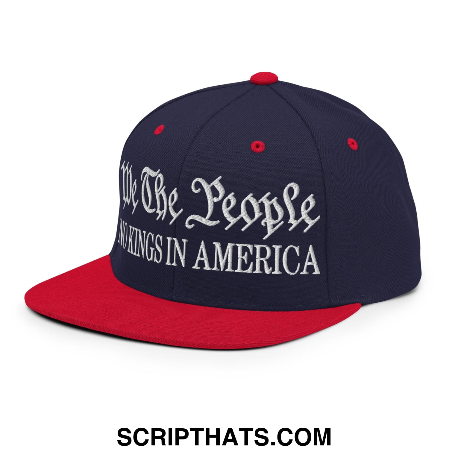We The People No Kings in America Embroidered Flat Bill Brim Snapback Hat Navy Red