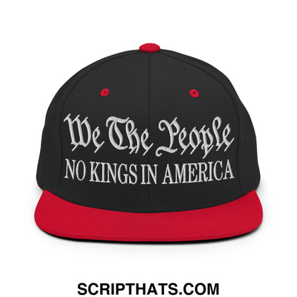 We The People No Kings in America Embroidered Flat Bill Brim Snapback Hat Black Red
