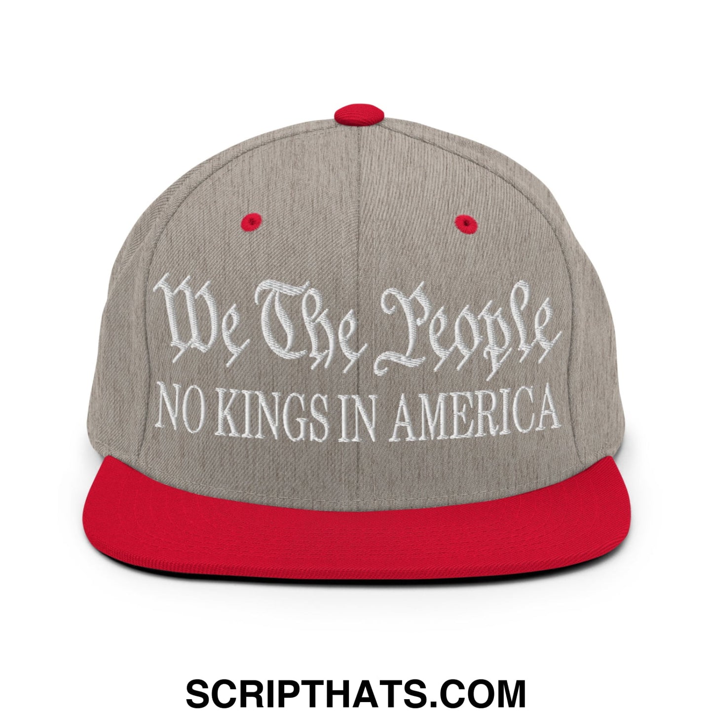 We The People No Kings in America Embroidered Flat Bill Brim Snapback Hat Heather Grey Red