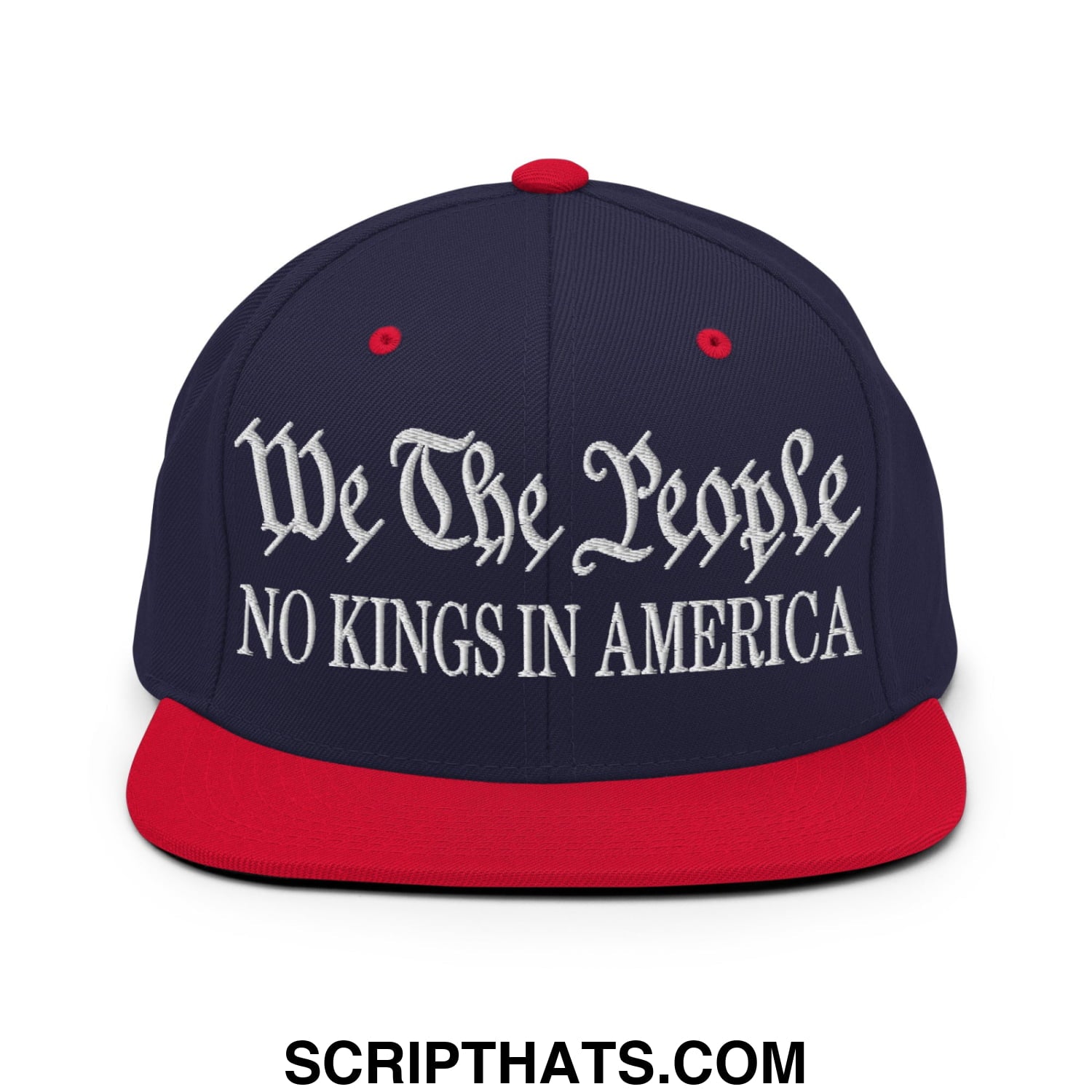 We The People No Kings in America Embroidered Flat Bill Brim Snapback Hat Navy Red