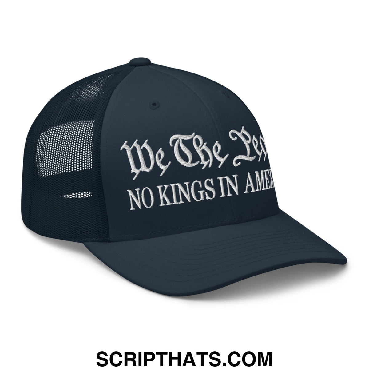Dark navy mesh trucker hat with white embroidered script we the leg no kings in amer on the front panel
