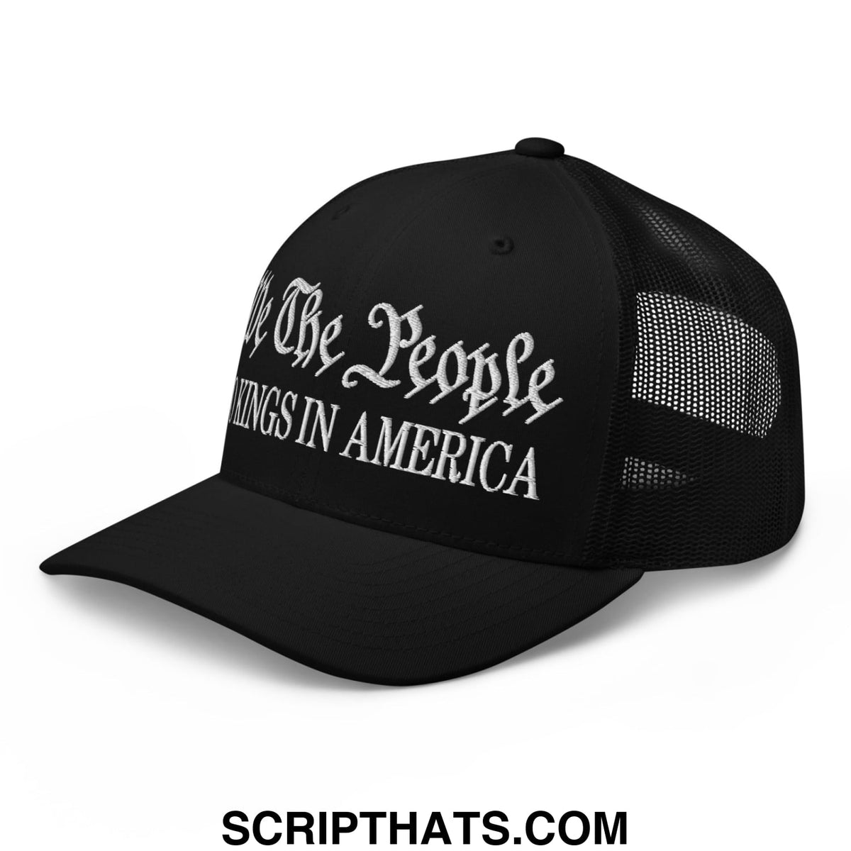Black mesh trucker hat with white embroidered script and block text we the people no kings in america design