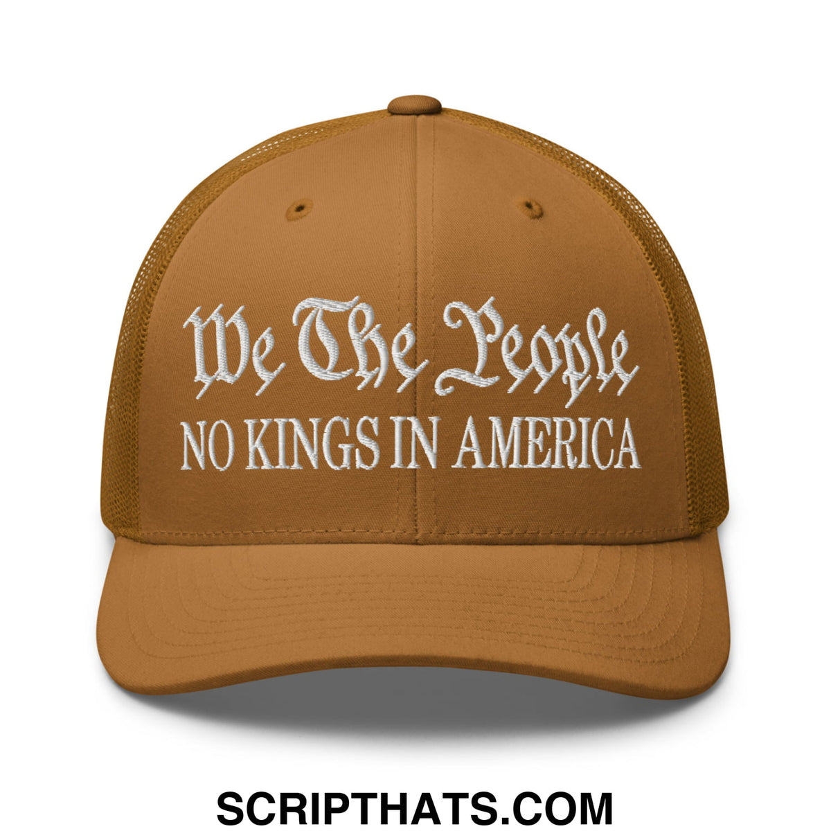 Tan mesh trucker hat with white embroidered we the people script and no kings in america block text on front panel