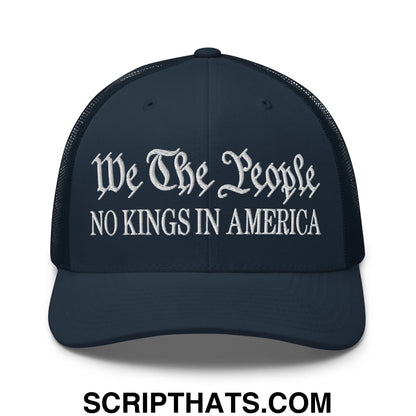 We The People No Kings in America Embroidered Mesh Trucker Hat Navy