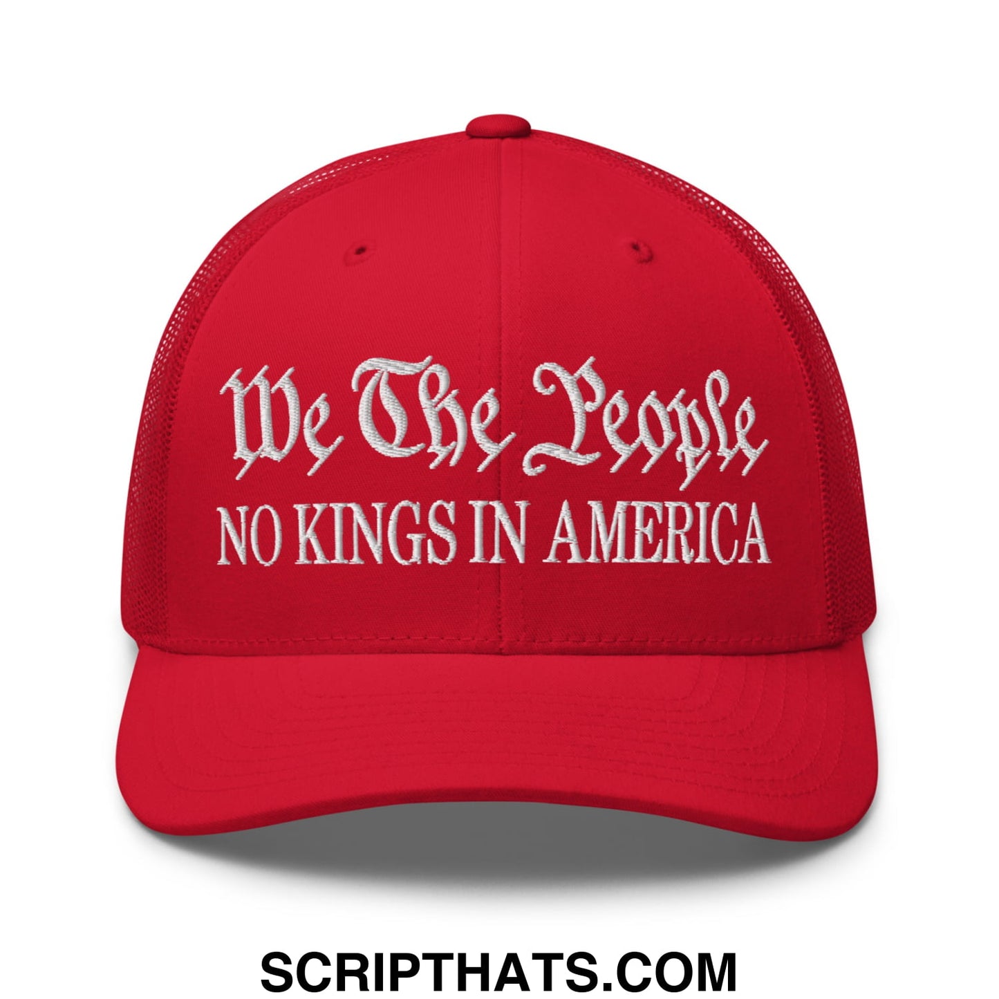 Red mesh trucker hat with white embroidered text reading we the people no kings in america front view