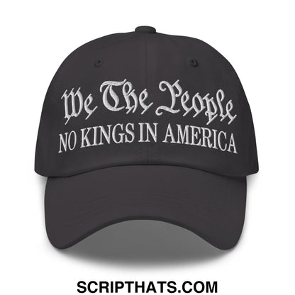 We The People No Kings in America Embroidered Unstructured Dad Hat Dark Grey