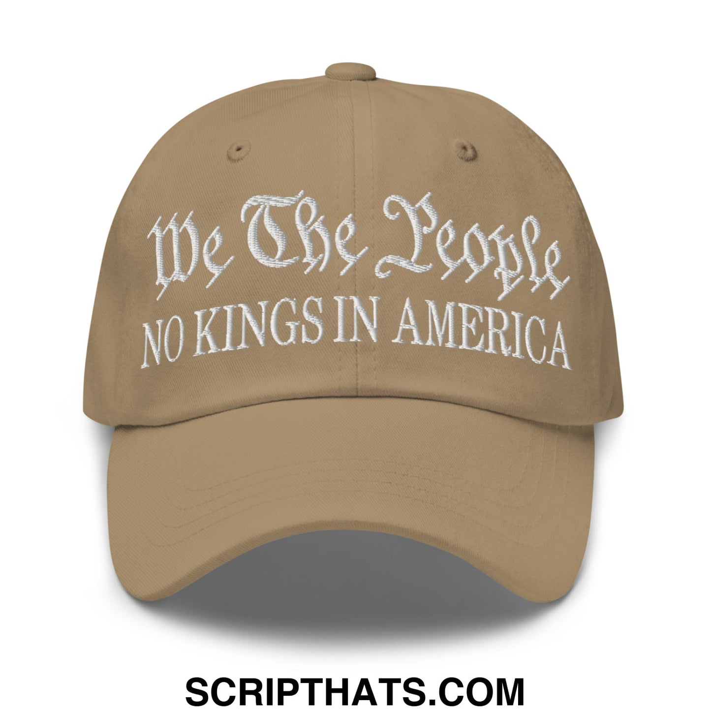 We The People No Kings in America Embroidered Unstructured Dad Hat Khaki