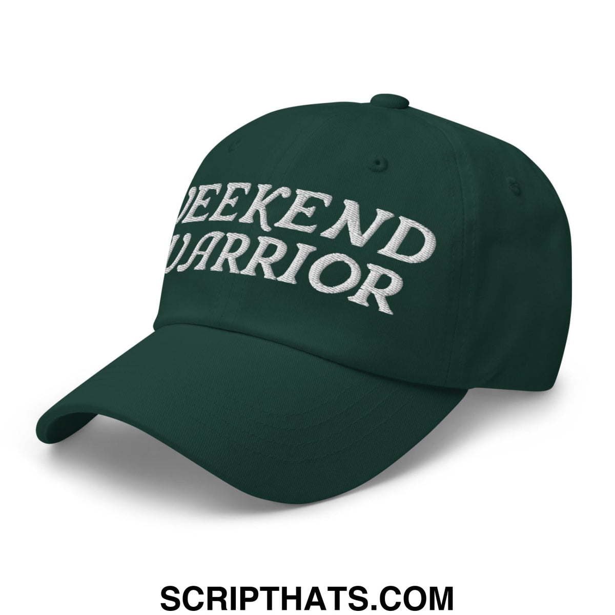 Dark green unstructured dad hat with Weekend Warrior embroidered in white thread across the front