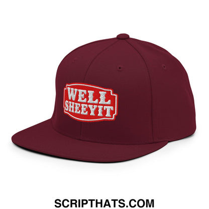 Well Sheeyit Embroidered Flat Bill Brim Snapback Hat Maroon