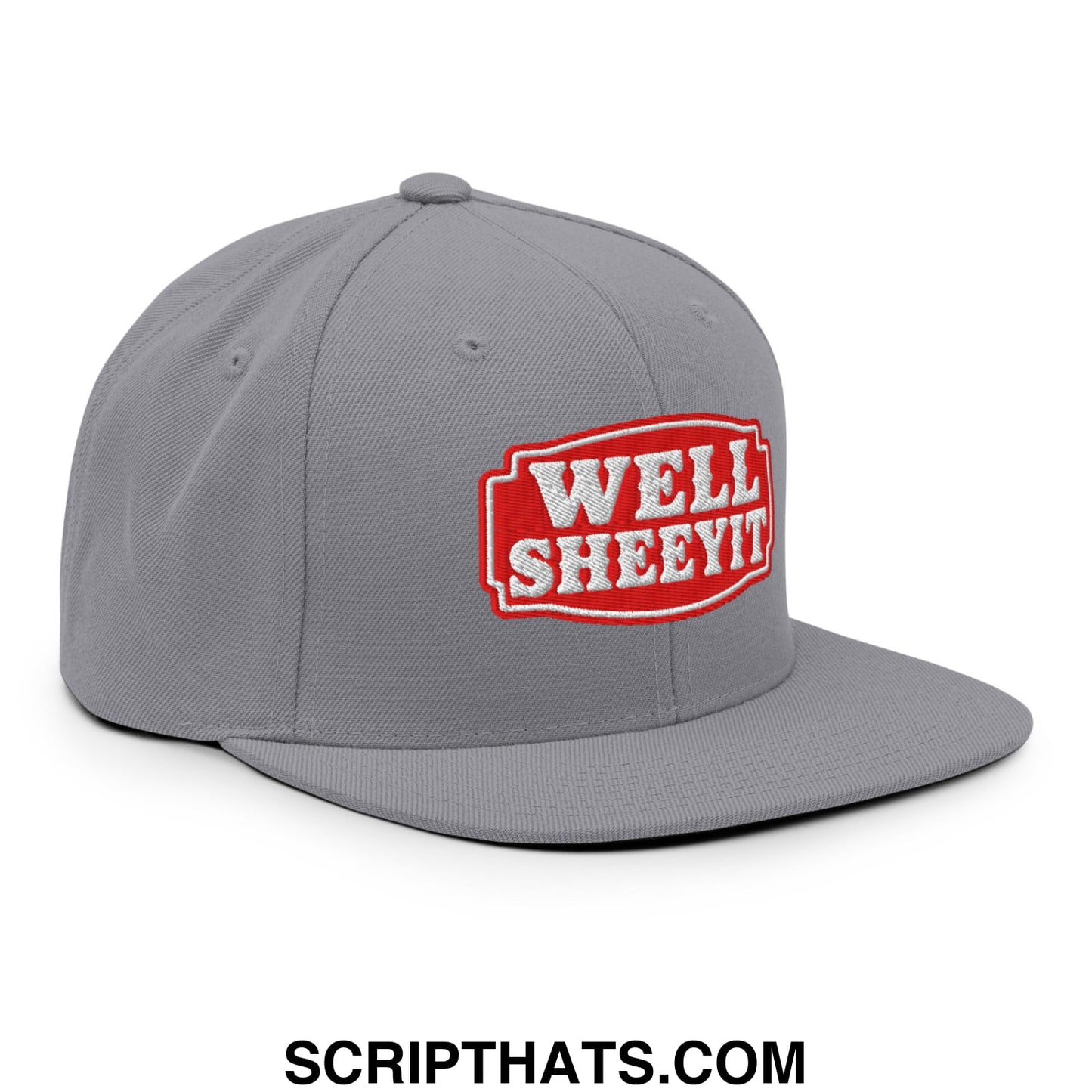Well Sheeyit Embroidered Flat Bill Brim Snapback Hat Silver