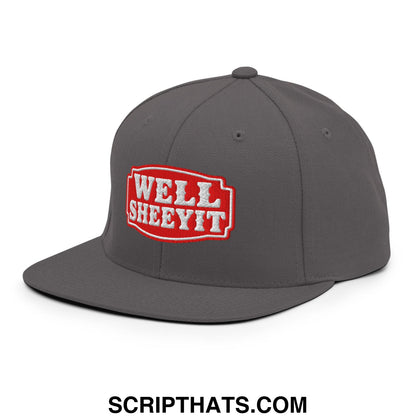 Well Sheeyit Embroidered Flat Bill Brim Snapback Hat Dark Grey